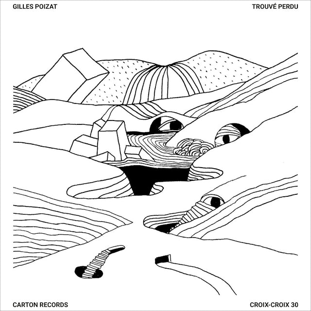 Gilles Poizat - Trouve perdu (12-inch maxi-single) - Velvet Music