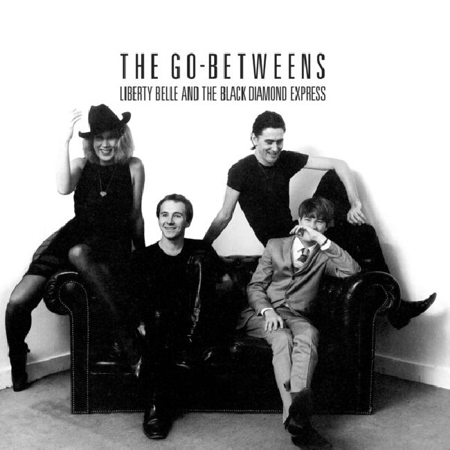 Go -betweens - Liberty belle and the black diamond express (LP)