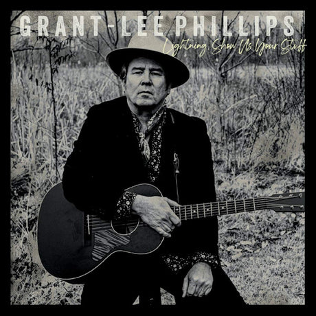 Grant-Lee Phillips - Lightning, show us your stuff (CD) - Velvet Music