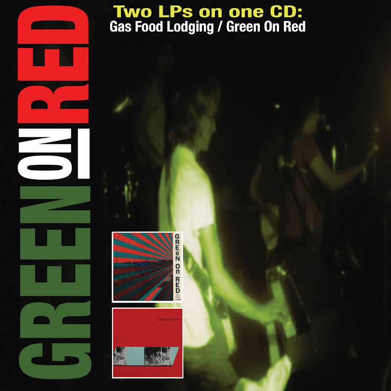 Green On Red - Gas food lodging / green on red (CD)
