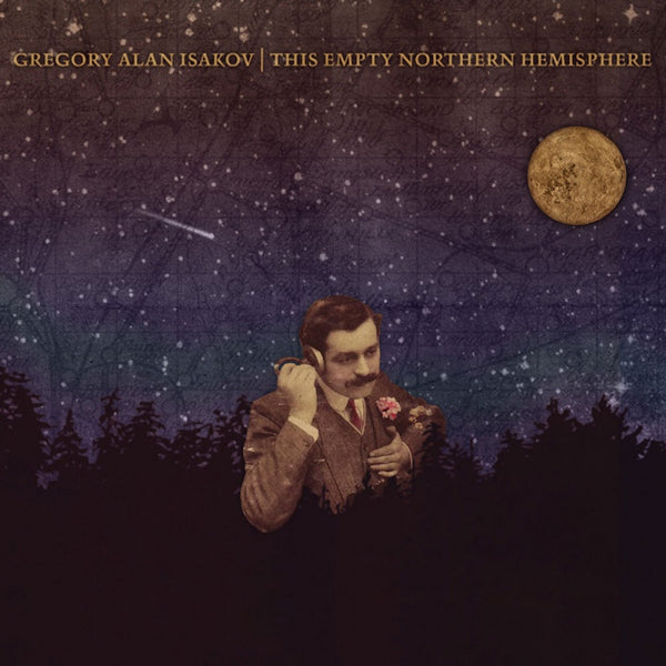 Gregory Alan Isakov - This empty northern hemisphere (CD) - Velvet Music