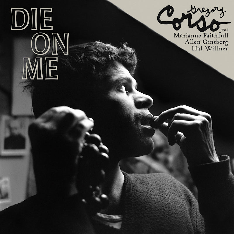Gregory Corso - Die on me (clear) (10-inch)