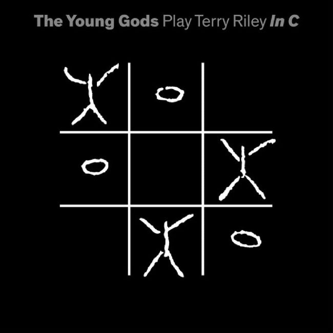 Young Gods - Play terry riley in c (LP) - Velvet Music