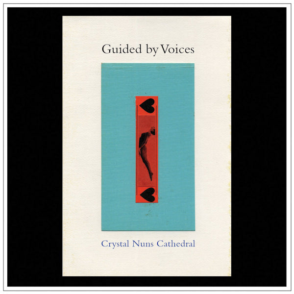 Guided By Voices - Crystal nuns cathedral (CD) - Velvet Music