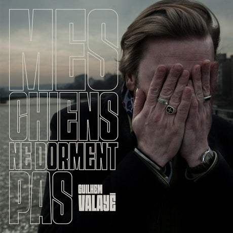 Guilhem Valaye - Mes chiens ne dorment pas (CD) - Velvet Music