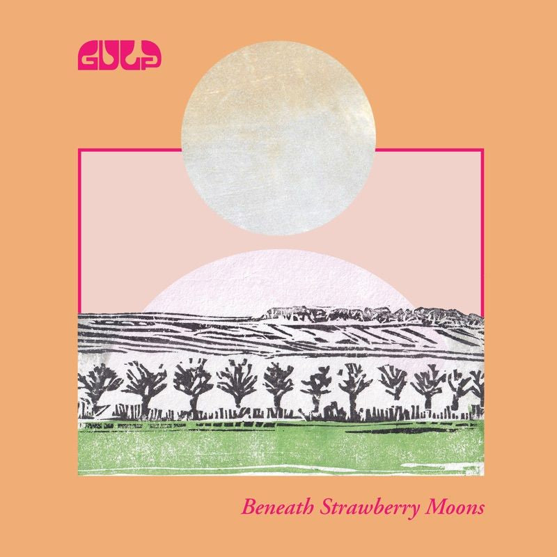Gulp - Beneath strawberry moons (vinyle blanc) (LP)