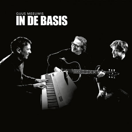 Guus Meeuwis - In de basis (LP) - Velvet Music