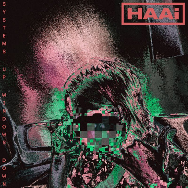 HAAi - Systems up windows down (12-inch maxi-single) - Velvet Music
