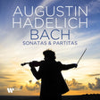 Augustin Hadelich - Sonatas & partitas (CD) - Velvet Music