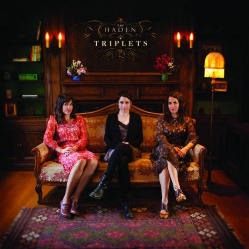 Haden Triplets - Haden triplets (CD)