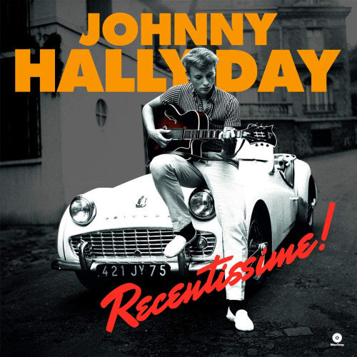 Johnny Hallyday - Recentissime! (33T)