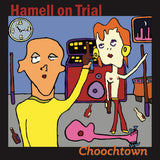 Hamell On Trial - Choochtown (CD)