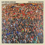 Hard Working Americans - We're all in this together (CD)