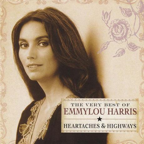 Emmylou Harris - The very best of emmylou harris: heartaches & highways (CD) - Velvet Music