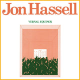 Jon Hassell - Vernal equinox (LP) - Velvet Music