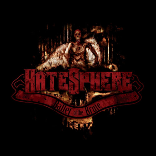 HateSphere - Ballet of the brute (CD) - Velvet Music