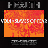 Health - Vol.4 :: slaves of fear (LP) - Velvet Music