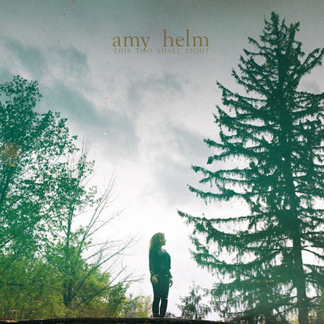 Amy Helm - This too shall light (CD) - Velvet Music