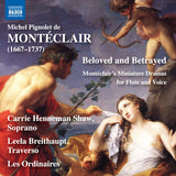 Mp De Monteclair - Beloved and betrayed (CD)