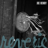 Joe Henry - Reverie (CD) - Velvet Music