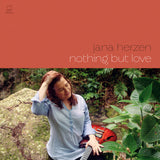 Jana Herzen - Nothing but love (CD)