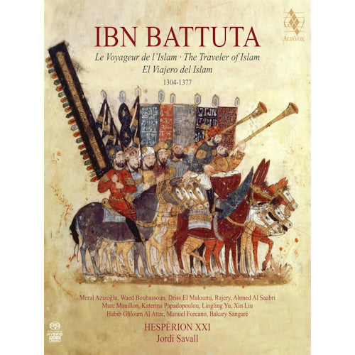 Hesperion XXI - Ibn Battuta - le voyageur de l'islam (CD)