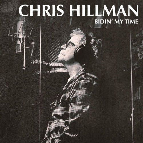 Chris Hillman - Bidin' my time (CD)