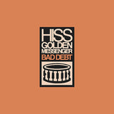 Hiss Golden Messenger - Bad debt (LP) - Velvet Music