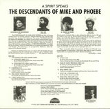 Descendants Of Mike And Phoebe, The - A Spirit Speaks (LP) - Velvet Music