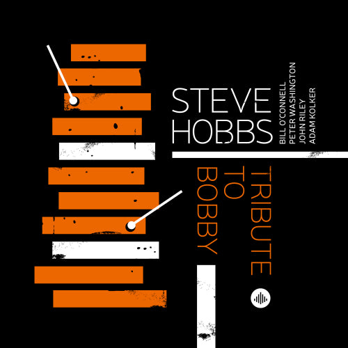 Steve Hobbs - Hommage à Bobby Hutcherson (CD)