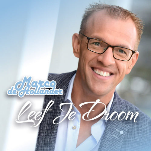 Marco De Hollander - Leef je droom (CD) - Velvet Music