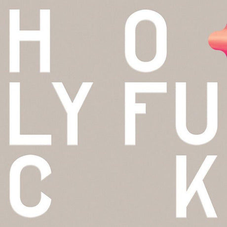 Holy Fuck - Congrats (CD)