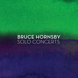 Bruce Hornsby - Solo concerts (CD) - Velvet Music