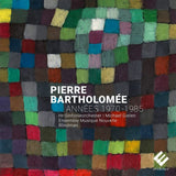 P. Bartholomee - Années 1970-1985 (CD)