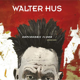 Walter Hus - Supersonic flora (piano solo) (CD)