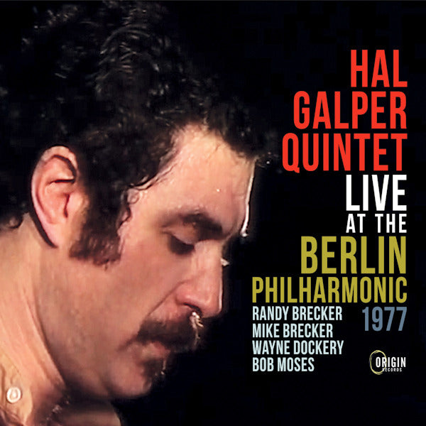 Hal Galper Quintet - Live at the berlin philharmonic 1977 (CD) - Velvet Music