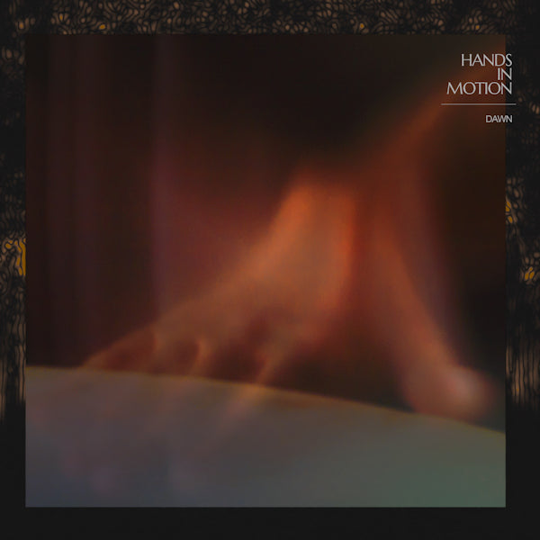 Hands In Motion - Dawn (LP) - Velvet Music