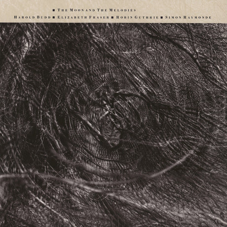 Cocteau Twins & Harold Budd - The Moon And The Melodies (LP) - Velvet Music