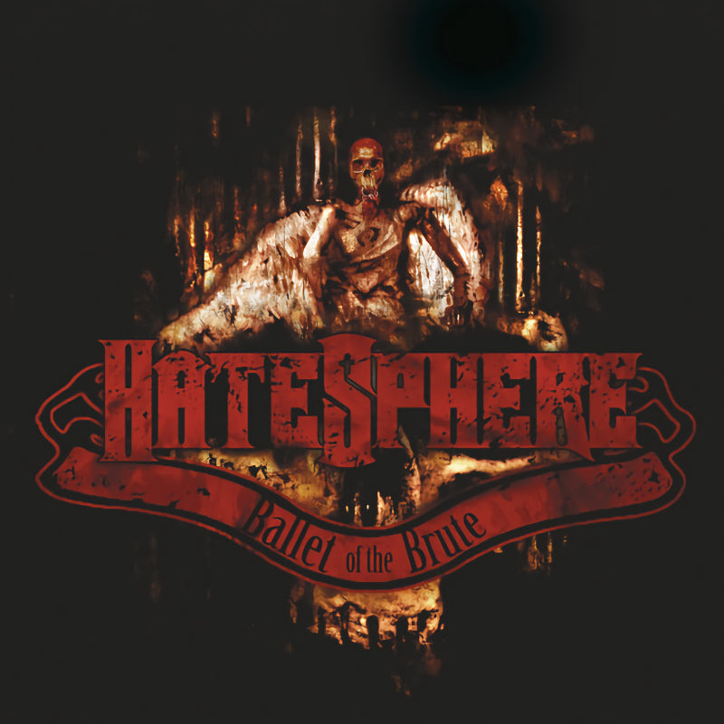 HateSphere - Ballet of the brute (CD) - Velvet Music