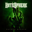 HateSphere - Hatred reborn (LP) - Velvet Music