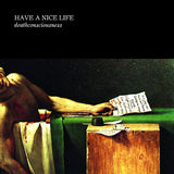 Have A Nice Life - Deathconsciousness (CD) - Velvet Music