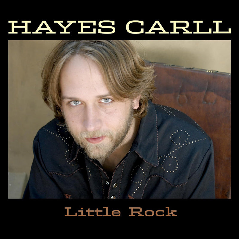 Hayes Carll - Little rock (LP)
