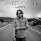 Hayes Carll - What it is (33 tours)