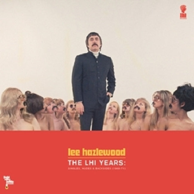 Lee Hazlewood - The lhi years: singles, nudes & backsides (68-71) (LP)