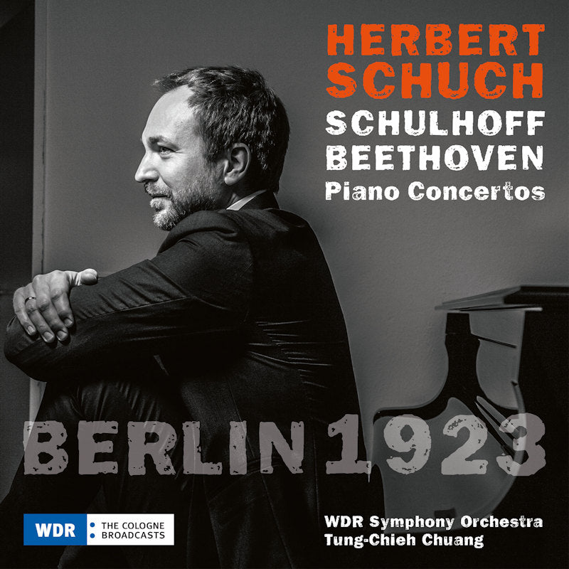 Herbert Schuch - Berlin 1923, beethoven & schulhoff (CD) - Velvet Music