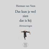 Herman Van Veen - Dat kun je wel zien dat is hij: herinneringen (CD+Boek)