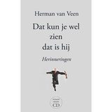 Herman Van Veen - Dat kun je wel zien dat is hij: herinneringen (CD+Boek)