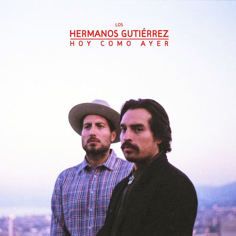 Hermanos Gutierrez - Hoy como ayer - desert dawn (LP) - Velvet Music