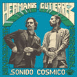 Hermanos Gutierrez - Sonido cosmico (LP) - Velvet Music