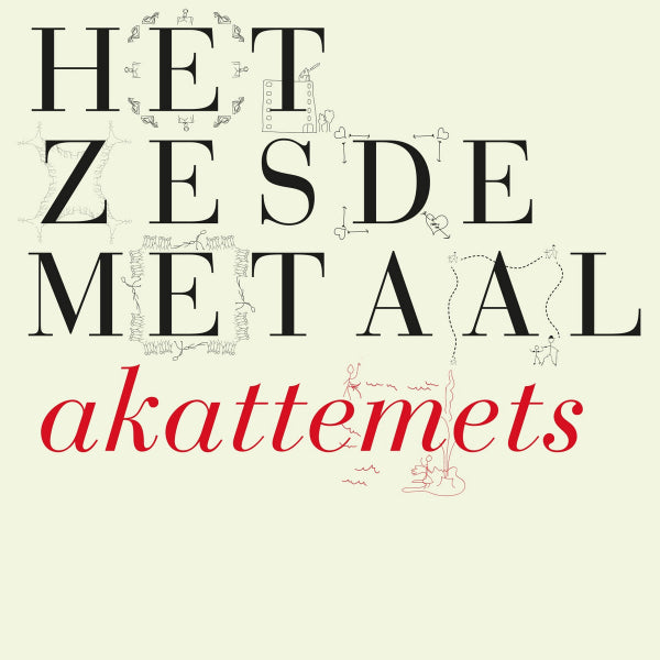 The Sixth Metal - Akattemets (LP)
